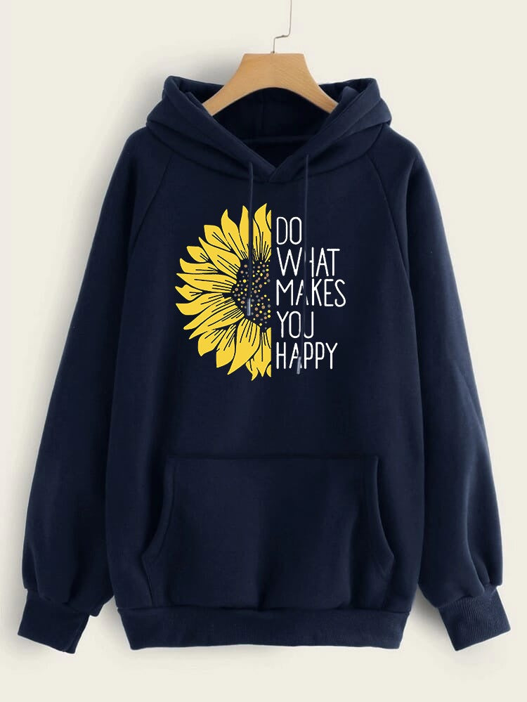 Do WHat Makes You Happy Printed Fleece Full Sleeves Pull Over Hoodie For Women