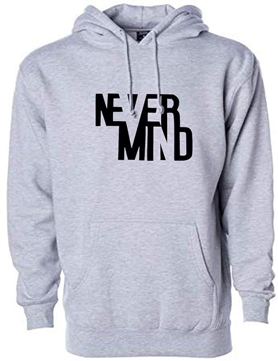 Hooded Neck Never Mind Printed Winter Full Sleeves Hoodie for Men