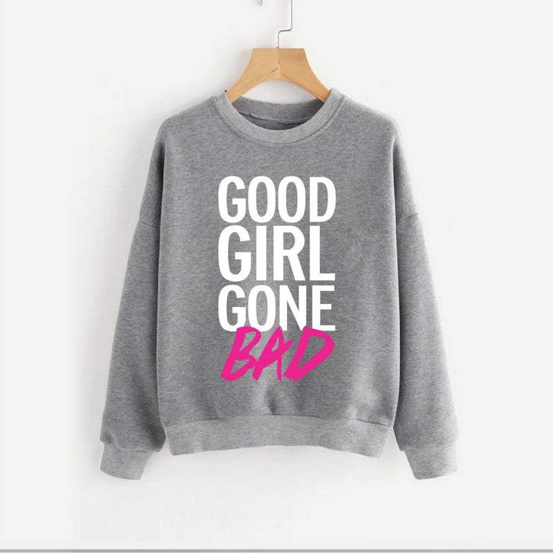 Good Girl Gone Bad Printed Fleece Full Sleeves Pull Over Sweatshirt For Women