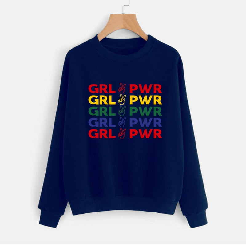 Girl Power Printed Fleece Full Sleeves Pull Over Sweatshirt For Women