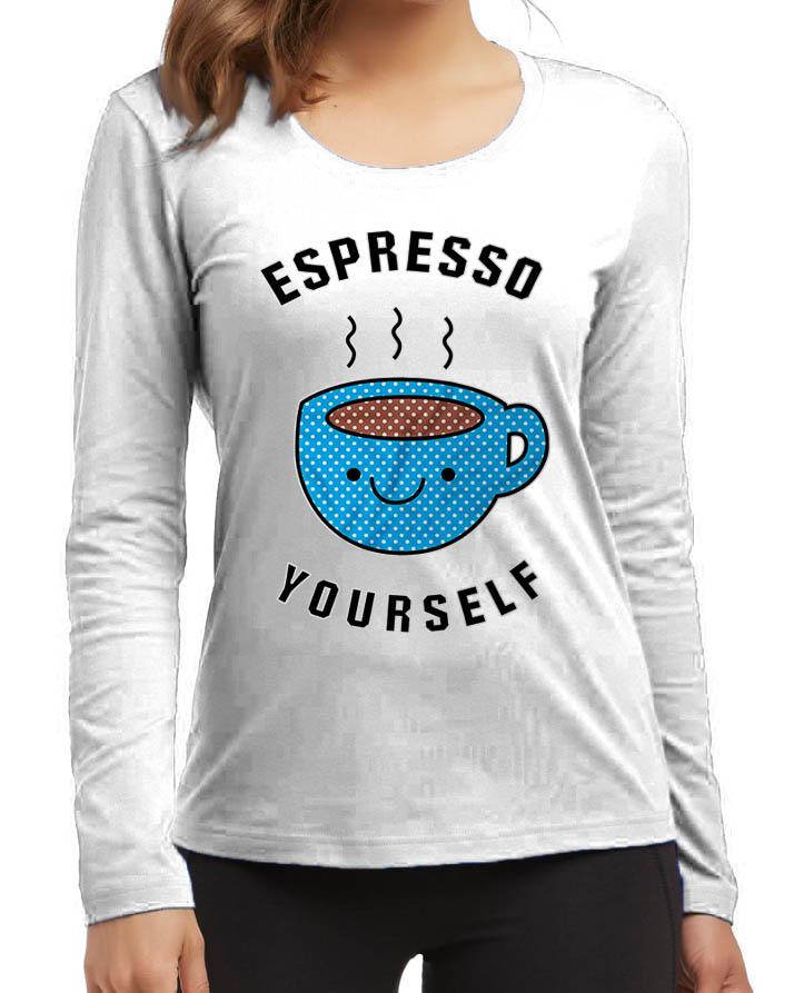 Espresso Yourself New Fashion White Round Neck High Graphic Full T-Shirt - Front View - AceCart